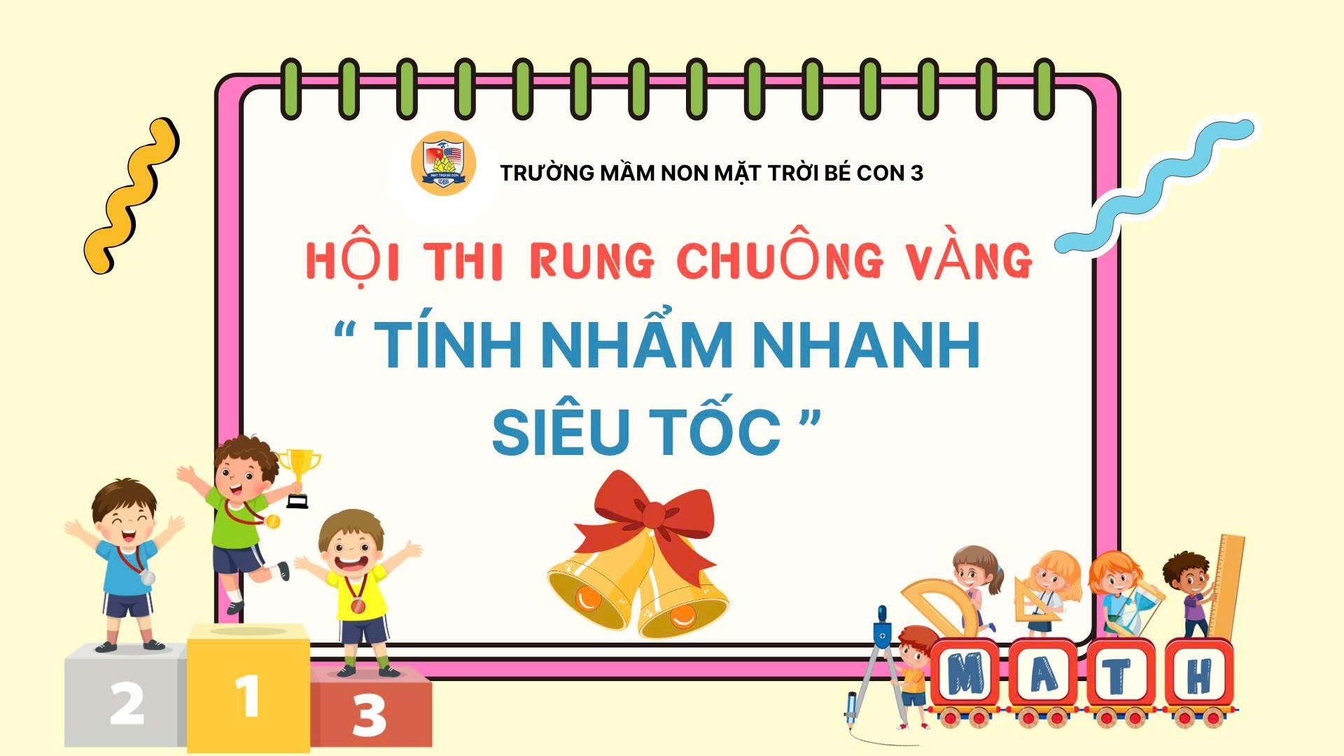 HỘI THI RUNG CHUÔNG VÀNG TÍNH NHẨM NHANH SIÊU TỐC